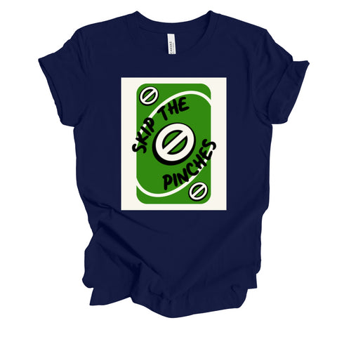St Patricks Day - Skip The Pinches Adult and Child T-shirt (Multiple Colors)