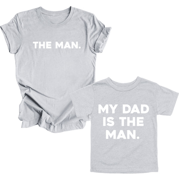Dad Shirt Set - The Man/My Dad Is The Man - Heather Grey (2 Set Shirts)