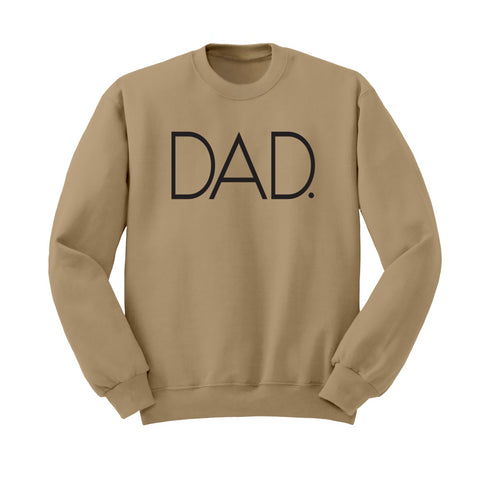 Dad. Modern Design: Pullover and T-shirt Option