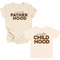 Father, Daughter, Son - No Hood like Fatherhood/Childhood- Natural (2 Set Shirts)
