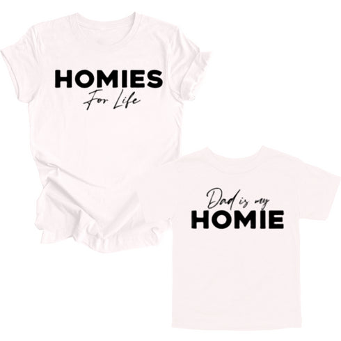 Matching Daddy and Me Set - Homies for Life (Multiple Colors)