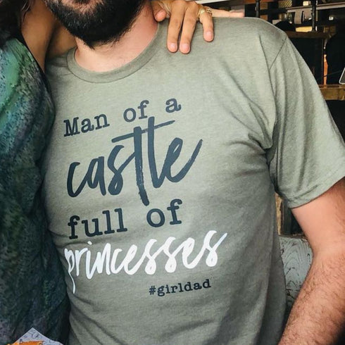Girl Dad + Daddy’s Girl Set - Man of a Castle Full of Princesses