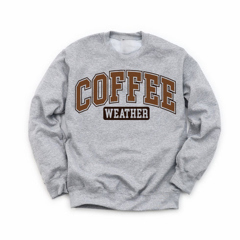 Coffee Weather - Adult Graphic Sweatshirt
