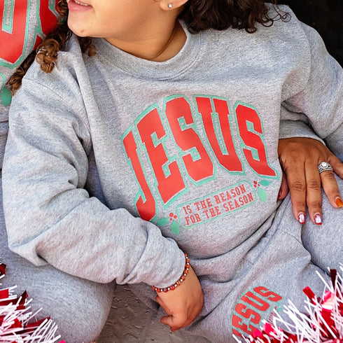 Jesus Is The Reason for the Season - Sweatshirt and Pants