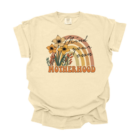 Motherhood your own way - Oversized Fit, Multiple Colors