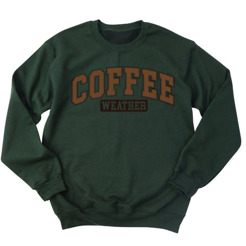 Coffee Weather - Adult Graphic Sweatshirt