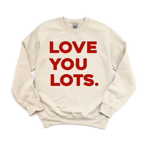 Love You Lots - Adult/Kids Matching Sweatshirts
