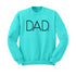 Dad. Modern Design: Pullover and T-shirt Option