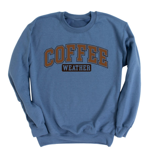 Coffee Weather - Adult Graphic Sweatshirt