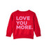 Love You Lots - Adult/Kids Matching Sweatshirts