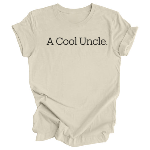 Adult- A Cool Uncle T-shirt (Multiple Colors)