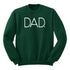 Dad. Collegiate Sweatshirt (Multiple Colors)