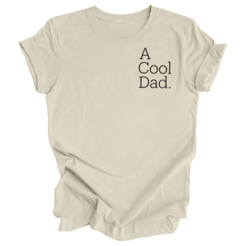 Adult- A Cool Dad T-shirt (Multiple Colors)