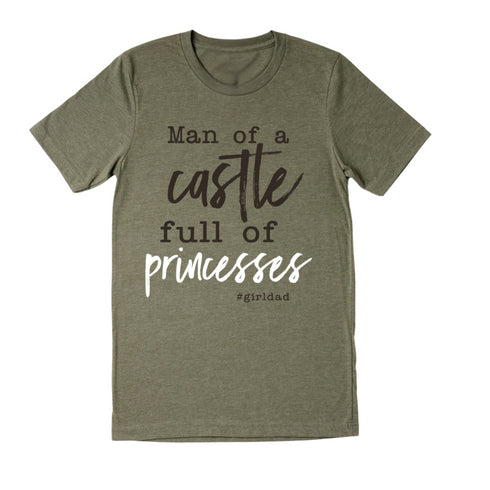 Girl Dad + Daddy’s Girl Set - Man of a Castle Full of Princesses