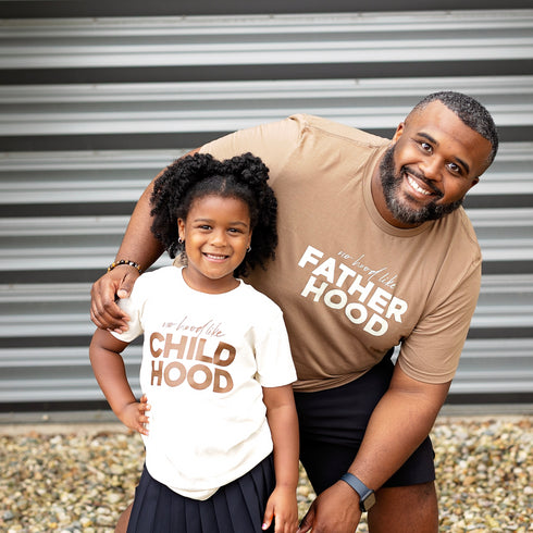 Matching Shirts- No Hood like Fatherhood/ Motherhood/ChildHood  (Multiple Colors)