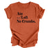 Ate and Left No Crumbs - Thanksgiving Family Matching T-shirt Kids and Adult ( Multiple Options and Colors)
