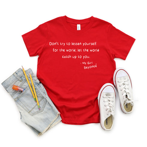 It Once was Said, Quote T-shirts - Beyonce