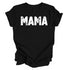 Mama T-shirt/Adult Clothing