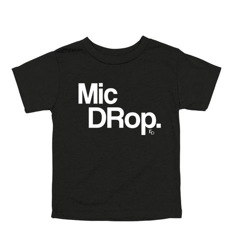 Graphic Shirt mic drop with white text and black shirt