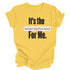 Unisex Graphic t-shirt with custom saying. Color is Yellow