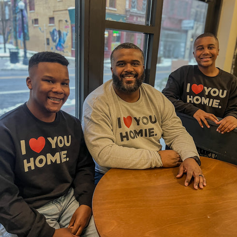 Dad and sons Matching in I Love You Homie Sweatshirts