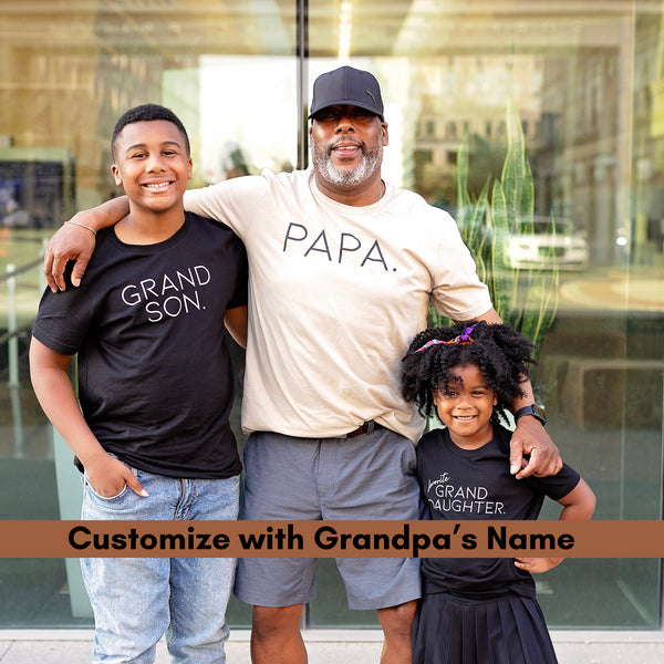 Grandpa and Grand Child - Papa/Grandson/Granddaughter Matching Shirts