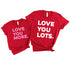 Love You Lots - Adult/Kids Matching T-shirts