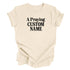 A Praying... (Custom Name) - Adult T-shirt