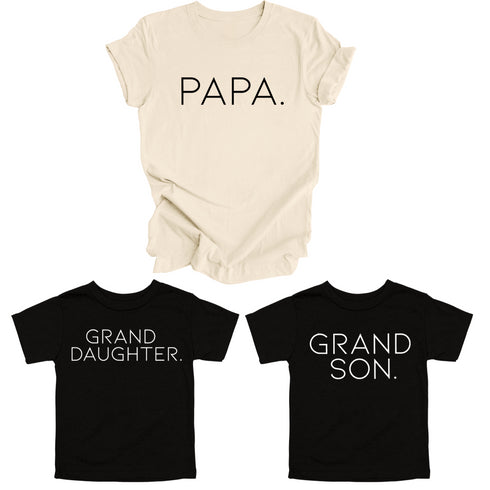 Grandpa and Grand Child - Papa/Grandson/Granddaughter Matching Shirts