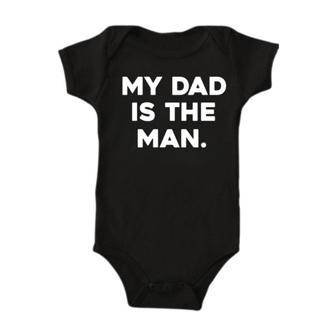Dad and Kids - The Man/My Dad Is The Man - Multiple Colors