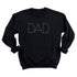 Blackout Series:  Dad. T-shirt and Pullover Option