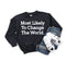 Back to School- "Most Likely to Change the World" Kids Multiple Color Sweatshirt