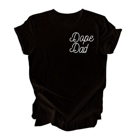 Dad and Babe Tee - Dope Dad Dope Babe© (black)