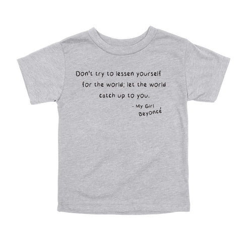 It Once was Said, Quote T-shirts - Beyonce