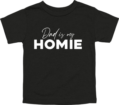 Dad Matching- Dad is my Homie- Kids and Adults ( Multiple Colors)