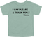 Mama's  Words of Wisdom: Youth- " Say Please & Thank You" - T-shirt
