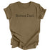 Adult- Bonus Dad T-shirt (Multiple Colors)