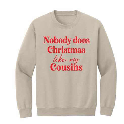 Nobody Does Christmas Like My Family Matching Set - Sweatshirt and Pants (Customize Option available)