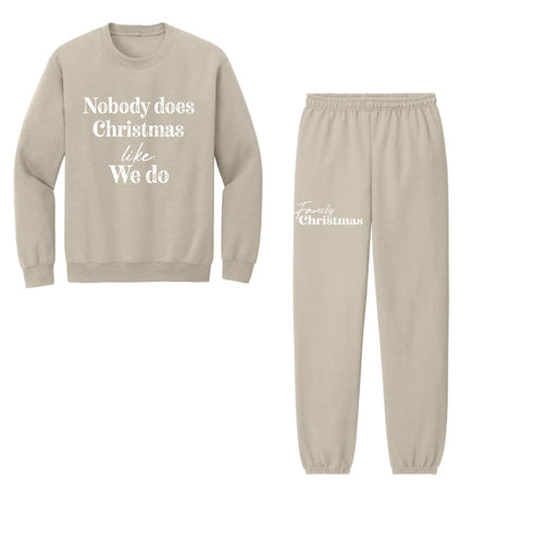 Nobody Does Christmas Like My Family Matching Set - Sweatshirt and Pants (Customize Option available)