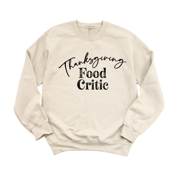 Thanksgiving Food Critic - (Sweatshirt)