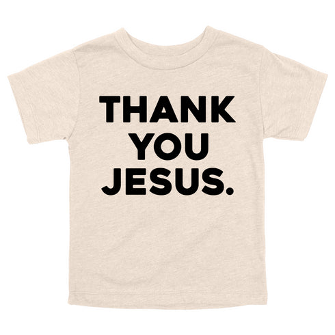 Thank You Jesus - Child/Adult T-shirt