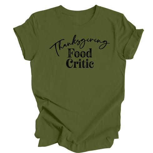 Thanksgiving Food Critic ( Multiple Options and Colors)