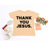 Thank You Jesus - Child/Adult T-shirt