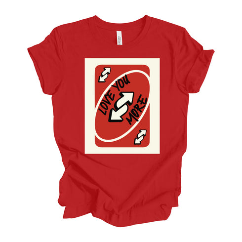 Reverse Love You More - Adult/Kids Matching T-shirts
