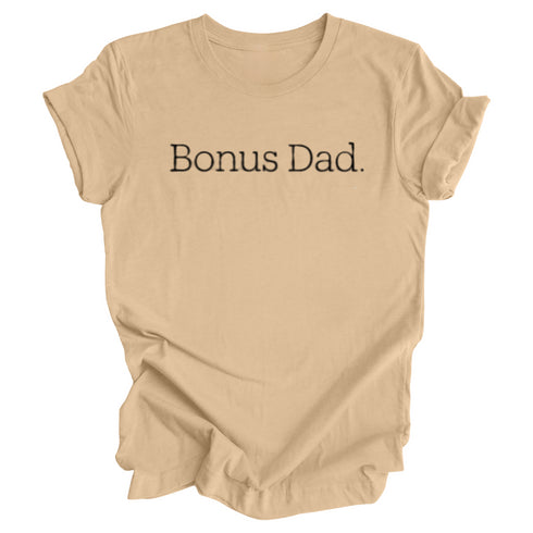 Adult- Bonus Dad T-shirt (Multiple Colors)