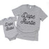 baby and adult matching shirts, color is heather grey with black ink, screen print says dope auntie and dope babe for matching adult and baby shirts