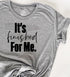 Unisex Graphic t-shirt with custom saying. Color is Heather Grey