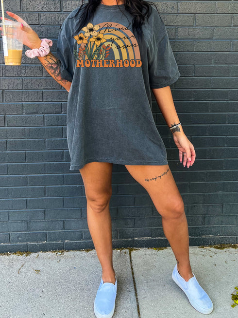 Motherhood your own way - Oversized Fit, Multiple Colors